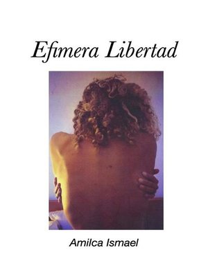 cover image of Efímera libertad